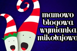 Mamowo blogowa wymianka Mikołajowa