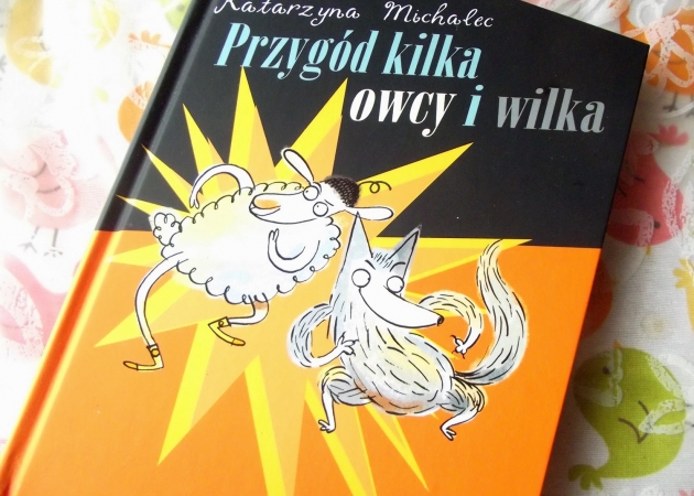 ''Przygód kilka owcy i wilka'' czyli opowieść o przyjaźni