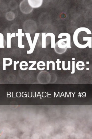 Poznajcie: blogowe mamy