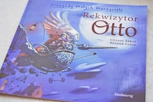 Rekwizytor Otto. Przygody Małych Marzycieli