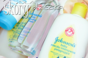 Johnson's Baby - stworzone dla skóry dziecka :)