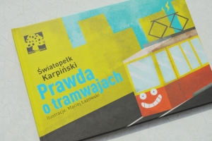 Prawda o tramwajach