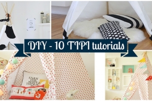 DIY - 10 Pomysłów jak zrobić tipi?