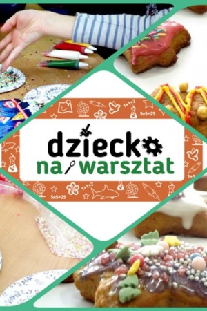 Tradycje szkolne w Dziecku na Warsztat