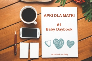 Apki dla matki - #1 Baby Daybook