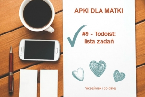 Apki dla matki #9 - Todoist: lista zadań