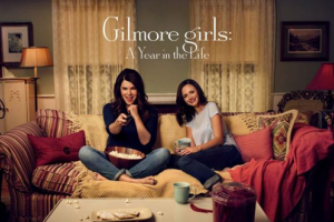 Gilmore Girls: a year in the life